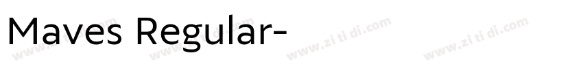 Maves Regular字体转换
